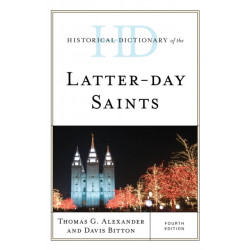 Historical Dictionary of the Latter-day Saints