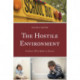 The Hostile Environment: Students Who Bully in School