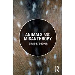 Animals and Misanthropy