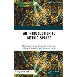 An Introduction to Metric Spaces