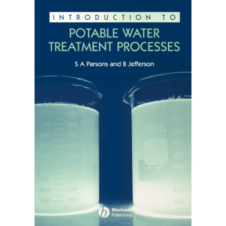 Introduction to Potable Water Treatment Processes