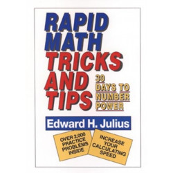 Rapid Math Tricks & Tips: 30 Days to Number Power