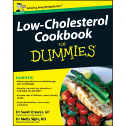 Low-Cholesterol Cookbook For Dummies, UK Edition