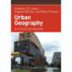 Urban Geography: A Critical Introduction