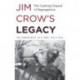 Jim Crow's Legacy: The Lasting Impact of Segregation