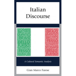 Italian Discourse: A Cultural Semantic Analysis