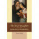 The Jew's Daughter: A Cultural History of a Conversion Narrative