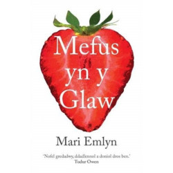 Mefus yn y Glaw