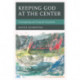 Keeping God at the Center: Contemplating and Using the Prayerbook