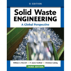 Solid Waste Engineering: A Global Perspective, SI Edition