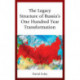 The Legacy Structure of Russia’s One Hundred Year Transformation