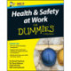 Health and Safety at Work For Dummies, UK Edition
