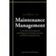 Excellence in Maintenance Management: A Cross-functional Approach (including the Purchasing, Inventory and Warehousing Functions)