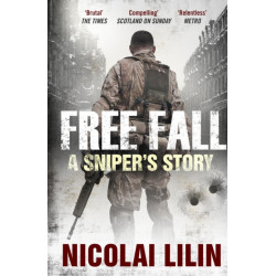 Free Fall: A Sniper's Story from Chechnya