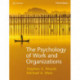 The Psychology of Work and Organizations