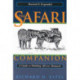 The Safari Companion: A Guide to Watching African Mammals Including Hoofed Mammals, Carnivores, and Primates