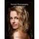 Portrait Photography: Art and Techniques