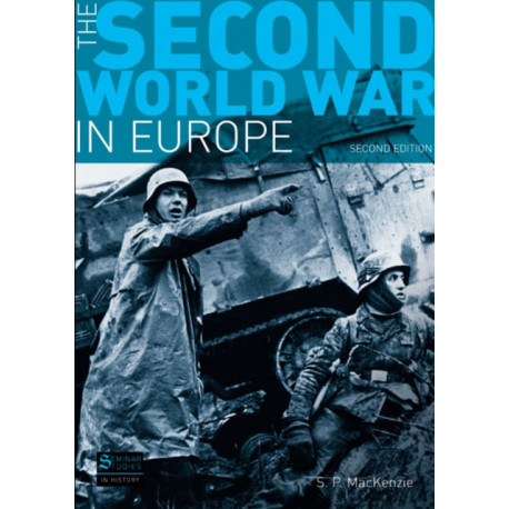 The Second World War in Europe: Second Edition