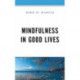 Mindfulness in Good Lives