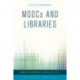 MOOCs and Libraries