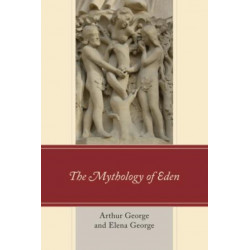 The Mythology of Eden