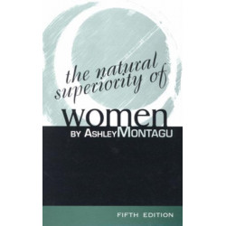 The Natural Superiority of Women