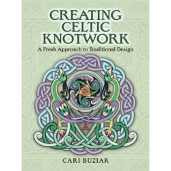 Creating Celtic Knotwork: A Fresh Approach to Traditional Design