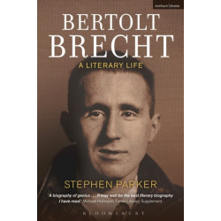 Bertolt Brecht: A Literary Life