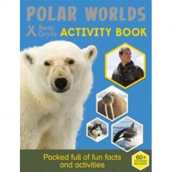 Bear Grylls Sticker Activity: Polar Worlds