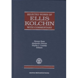 Selected Works of Ellis Kolchin with Commentary