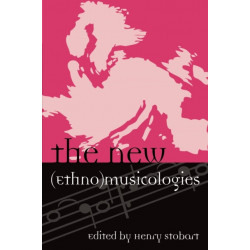 The New (Ethno)musicologies