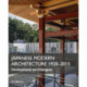 Japanese Modern Architecture 1920-2015: Developments and Dialogues