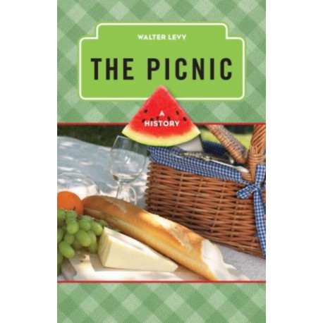 The Picnic: A History