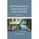 Postcoloniality, Globalization, and Diaspora: What’s Next?