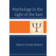 Psychology in the Light of the East