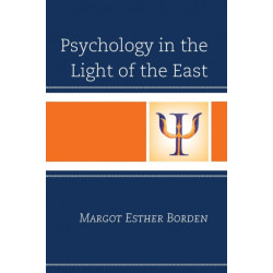 Psychology in the Light of the East