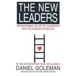 The New Leaders: Transforming the Art of Leadership