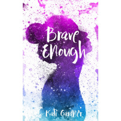 Brave Enough