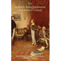The Scottish Enlightenment and Literary Culture