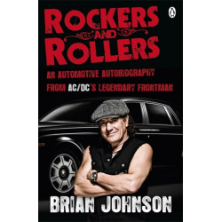Rockers and Rollers: An Automotive Autobiography