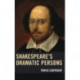 Shakespeare’s Dramatic Persons