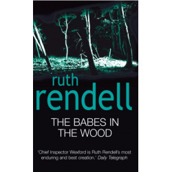 The Babes In The Wood: (A Wexford Case)