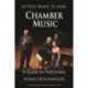 So You Want to Sing Chamber Music: A Guide for Performers