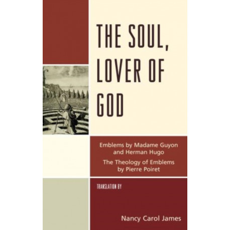 The Soul, Lover of God
