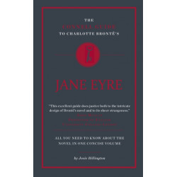 The Connell Guide To Charlotte Bronte's Jane Eyre