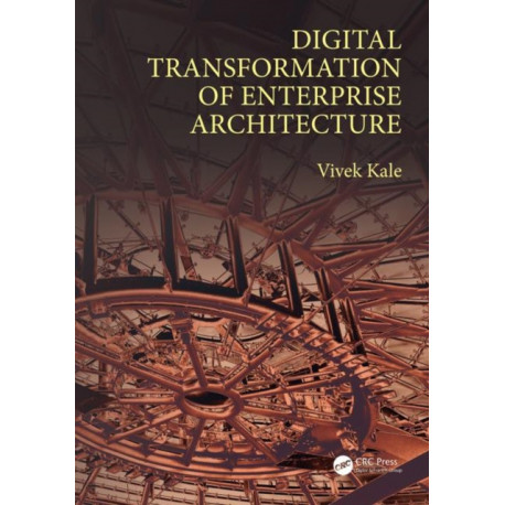 Digital Transformation of Enterprise Architecture
