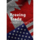 Freeing Trade in North America