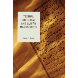 Textual Criticism and Qur'an Manuscripts
