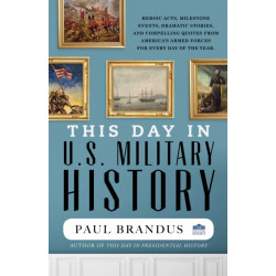 This Day in U.S. Military History