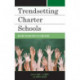 Trendsetting Charter Schools: Raising the Bar for Civic Education